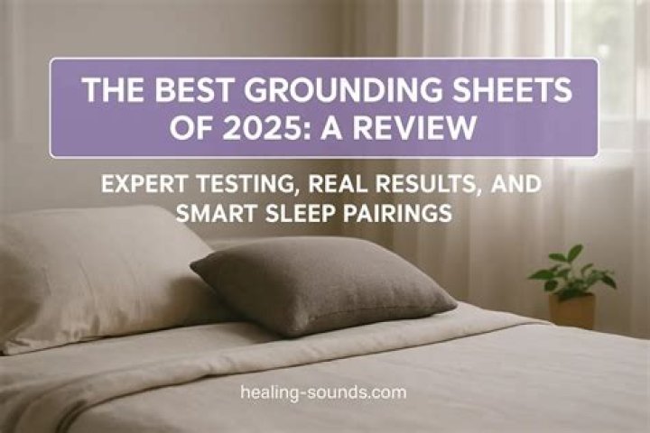 Best Grounding Sheets: Transform Your Sleep and Wellness Naturally