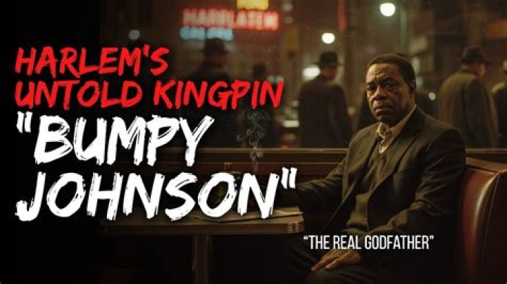 Bumpy Johnson: The Untold Story of Harlem's Iconic Gangster