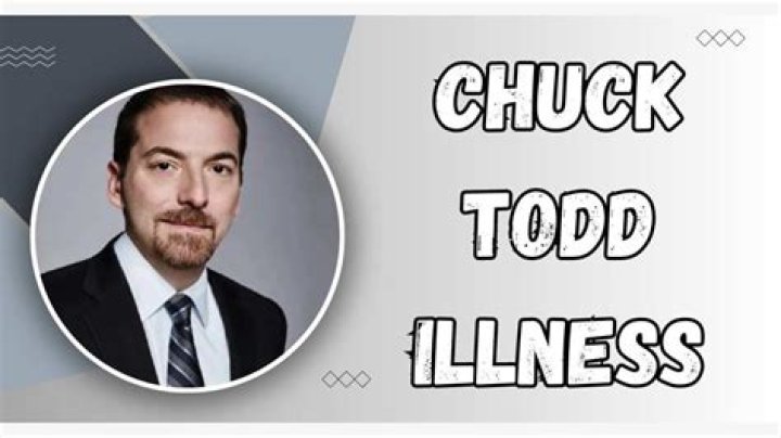 Chuck Todd's Illness: A Comprehensive Overview and Insights