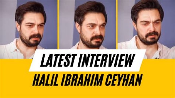 Halil brahim Ceyhan: Bio, Social Media & Latest News - Discover Now!