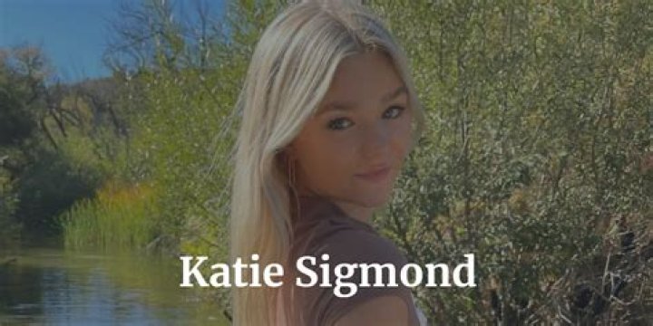 Katie Sigmond Leaks: The Controversy, Truth, and Impact