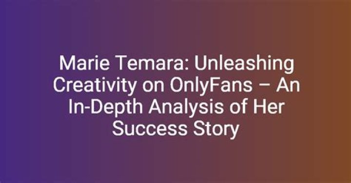 Marie Temara Nudes: Debunking Myths and Understanding the Real Story