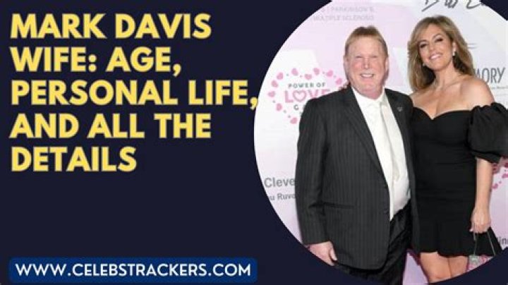 Mark Davis Wife: The Untold Story of Love, Fame, and Fortunes