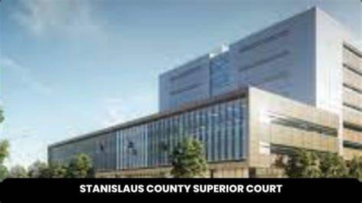 Stanislaus County Superior Court: Your Comprehensive Guide