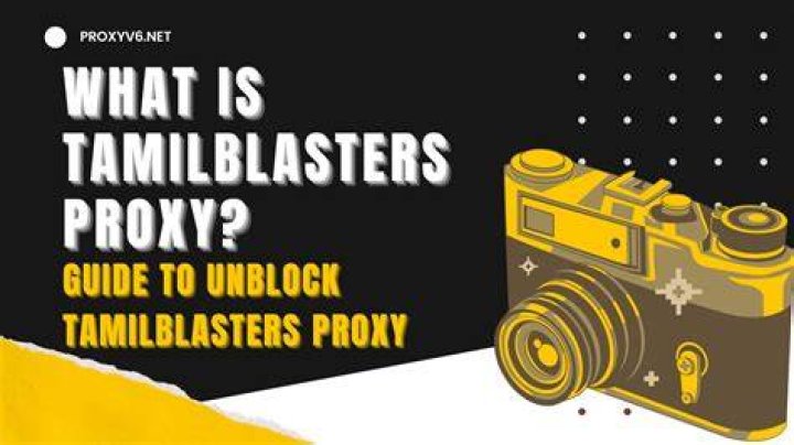 TamilBlasters: Links, Proxies & Alternatives - What You Need to Know!