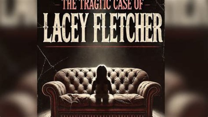 Unpacking the Lacey Fletcher Photos: A Look at the Tragic Case and Its Revelations