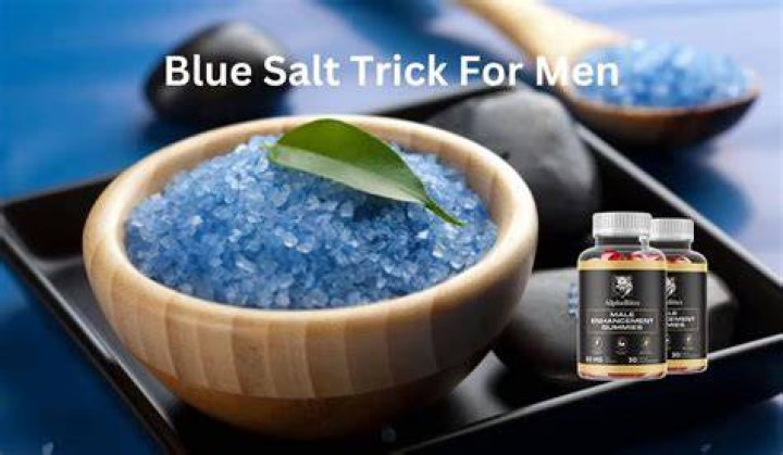 Unveiling the Power of Blue Salt for Men: A Comprehensive Guide
