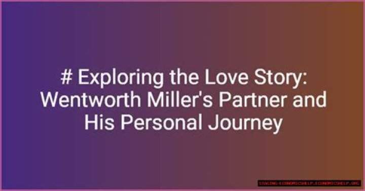 Wentworth Miller Wife: Exploring the Personal Life of the Renowned Actor